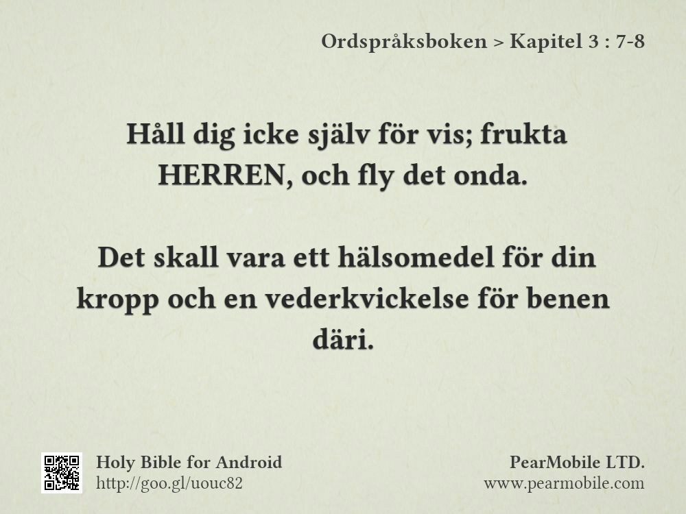 Ordspråksboken, Kapitel 3:7-8